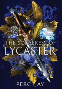 Bokomslag för "The Sorceress of Lycaster"