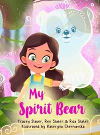 Bokomslag for "My Spirit Bear"