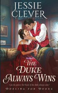 Bokomslag för "The Duke Always Wins"