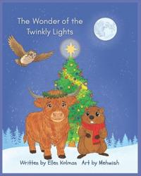 The Wonder of the Twinkly Lights