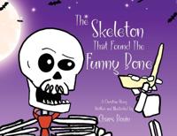 Bokomslag for "The Skeleton That Found The Funny Bone"