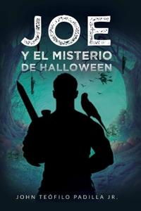 Bokomslag for "Joe Y El Misterio de Halloween"