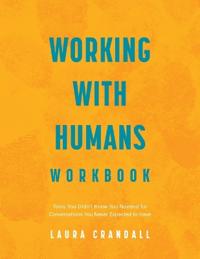 Working With Humans Workbook