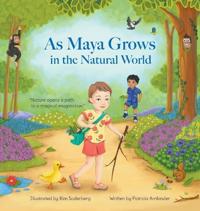 Bokomslag for "As Maya Grows in the Natural World"