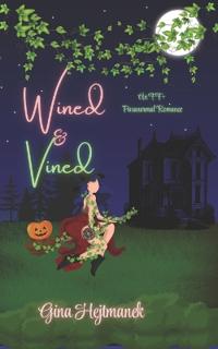 Wined & Vined