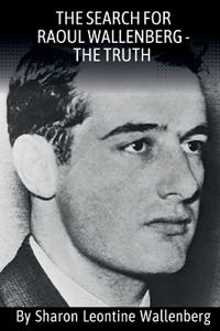 Bokomslag for ""The Search For Raoul Wallenberg - The Truth""