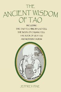 The Ancient Wisdom of Tao
