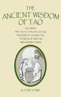Bokomslag för "The Ancient Wisdom of Tao"