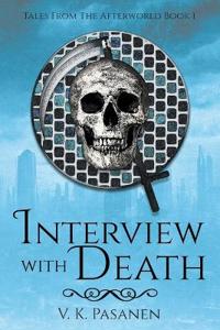 Interview with Death