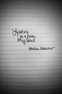 Letters to & from My Soul