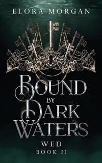Bound by Dark Waters