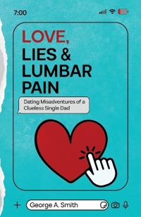 Bokomslag for "Love, Lies & Lumbar Pain"
