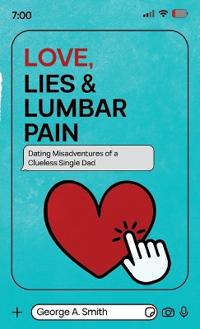 Love, Lies & Lumbar Pain