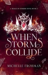 When Storms Collide