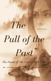 Bokomslag for "The Pull of the Past"