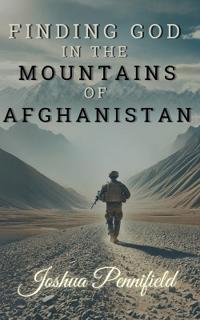 Bokomslag för "Finding God In The Mountains of Afghanistan"