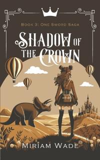 Shadow of the Crown