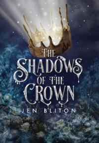 Bokomslag for "The Shadows of the Crown"