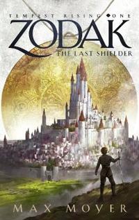Bokomslag for "Zodak - The Last Shielder"