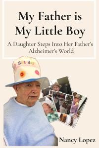 My Father is My Little Boy