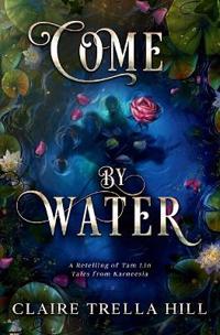 Come by Water