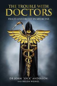 The Trouble with Doctors