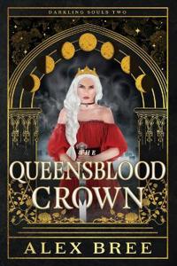 Bokomslag for "The Queensblood Crown"