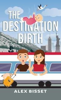Bokomslag for "The Destination Birth"