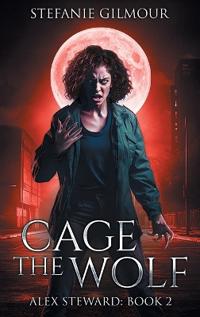 Bokomslag for "Cage the Wolf"