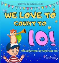 Bokomslag for "We Love to Count to 10!"