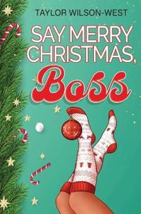 Say Merry Christmas, Boss