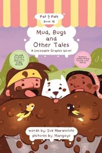 Mud, Bugs and Other Tales