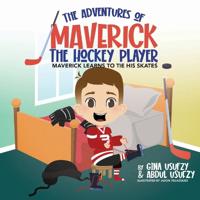 Bokomslag för "Maverick Learns to Tie His Skates"