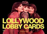 Lollywood Lobby Cards Vol. 1