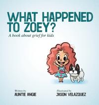 Bokomslag för "What Happened To Zoey?"