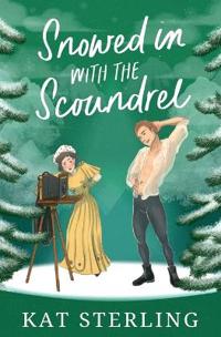 Snowed in with the Scoundrel