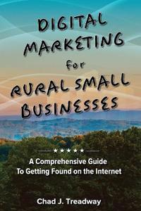 Bokomslag för "Digital Marketing for Rural Small Businesses"