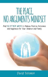 The Peace, No Arguments Mindset