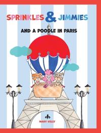 Sprinkles & Jimmies, and a Poodle in Paris
