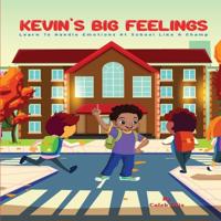 Bokomslag för "Kevin's Big Feelings"