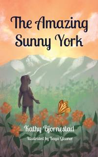 Bokomslag för "The Amazing Sunny York"