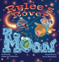 Bokomslag för "Rylee's Rover Goes To The Moon"