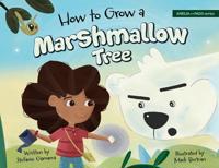 Bokomslag för "How to Grow a Marshmallow Tree"