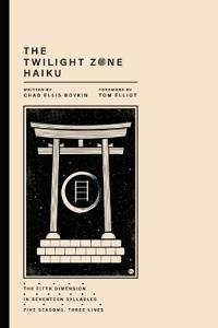 The Twilight Zone Haiku