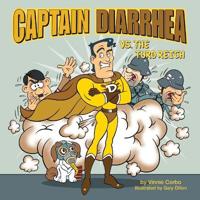 Captain Diarrhea vs. The Turd Reich