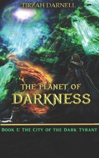 The Planet of Darkness