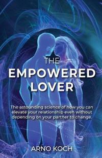 Bokomslag för "The Empowered Lover"