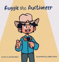 Bokomslag för "Auggie the Auctioneer"