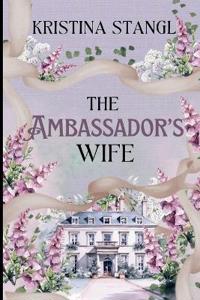 The Ambassador's Wife