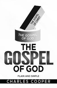 The Gospel of God